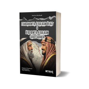 Tumbangnya Kerajaan Hijaz dan Berdirinya Kerajaan Saudi Arabia